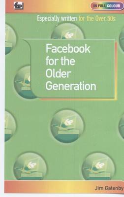 Book cover for Facebook for the Older Generation