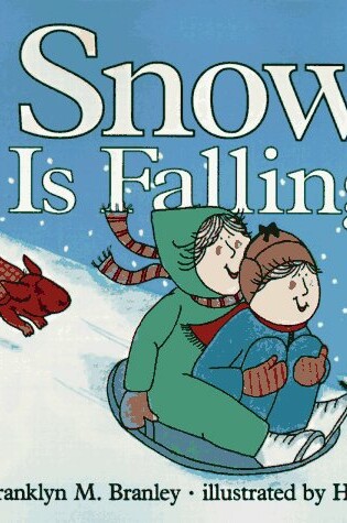 Cover of Snow Is Falling PB