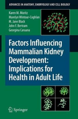 Cover of Factors Influencing Mammalian Kidney Development: Implications for Health in Adult Life