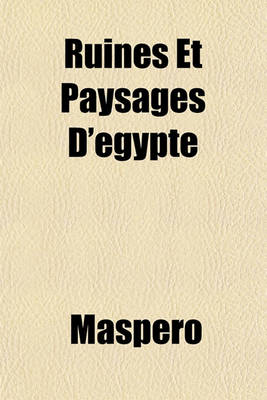 Book cover for Ruines Et Paysages D'Egypte