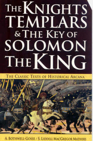 Cover of The "Knights Templars" and the "Key of Solomon the King"