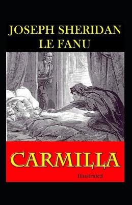 Book cover for Carmilla Illustrated