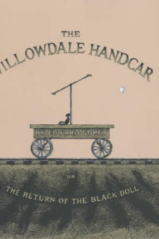 Cover of The Willowdale Handcar
