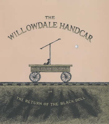 Book cover for The Willowdale Handcar