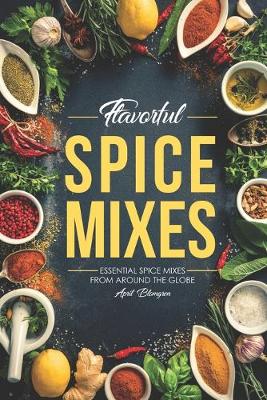 Book cover for Flavorful Spice Mixes