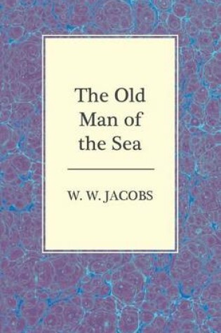 Cover of The Old Man of the Sea
