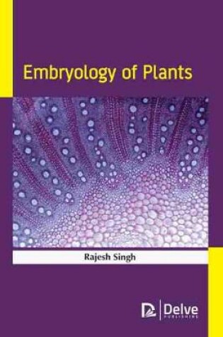 Cover of Embryology of Plants