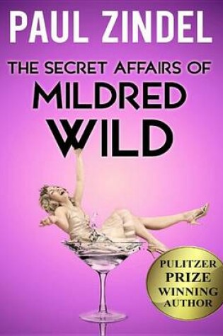Cover of The Secret Affairs of Mildred Wild