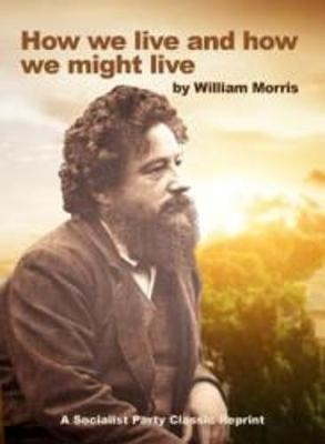 Book cover for How We Live and How We Might Live