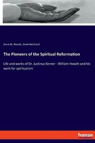 Cover of The Pioneers of the Spiritual Reformation