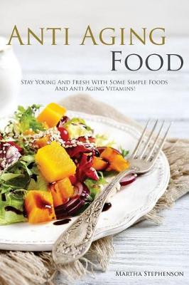 Book cover for Anti Aging Foods