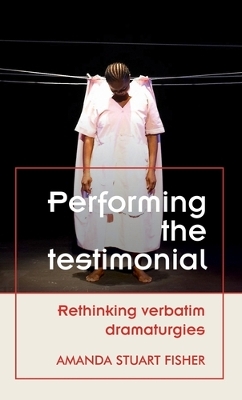 Book cover for Performing the Testimonial