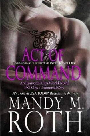 Cover of Act of Command (PSI-Ops / Immortal Ops)