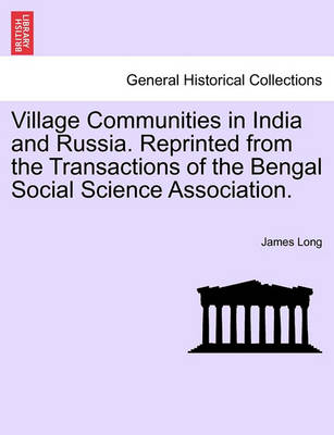 Book cover for Village Communities in India and Russia. Reprinted from the Transactions of the Bengal Social Science Association.