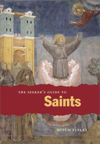 Cover of The Seeker's Guide to Saints