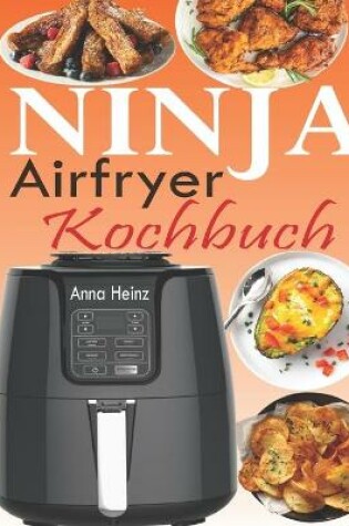 Cover of Ninja Airfryer Kochbuch