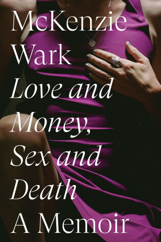 Cover of Love and Money, Sex and Death