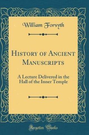 Cover of History of Ancient Manuscripts