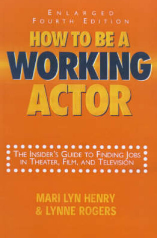 Cover of How to be a Working Actor