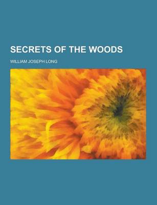 Book cover for Secrets of the Woods