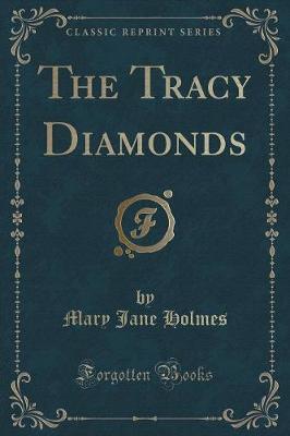 Book cover for The Tracy Diamonds (Classic Reprint)