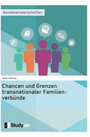 Cover of Chancen und Grenzen transnationaler Familienverbünde