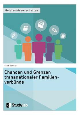 Book cover for Chancen und Grenzen transnationaler Familienverbünde