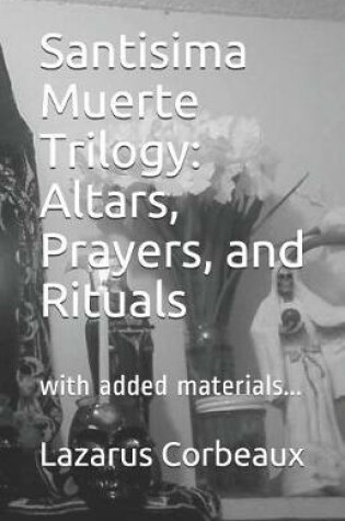 Cover of Santisima Muerte Trilogy