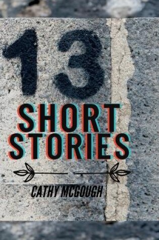 Cover of 13 Short Stories