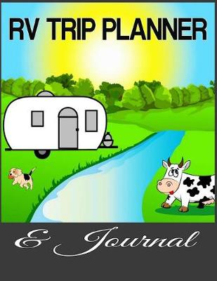 Book cover for RV Trip Planner and Journal