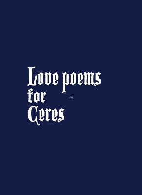 Book cover for Love Poems for Ceres