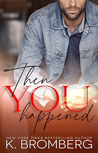 Book cover for Then You Happened