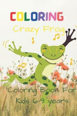 Cover of Coloring Crazy Frog