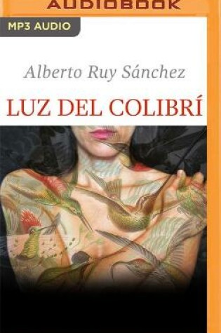 Cover of Luz del Colibrí