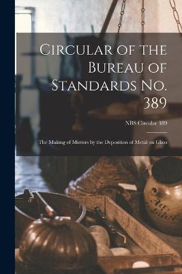 Cover of Circular of the Bureau of Standards No. 389