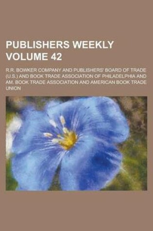 Cover of Publishers Weekly Volume 42