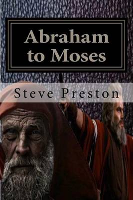 Book cover for Abraham to Moses