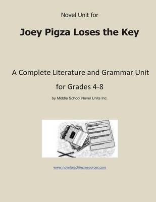 Book cover for Novel Unit for Joey Pigza Loses the Key