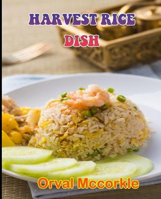 Book cover for Harvest Rice Dish