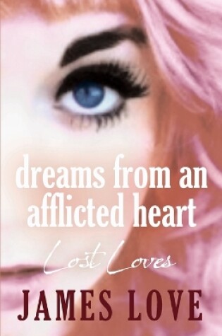 Cover of Dreams from an Afflicted Heart