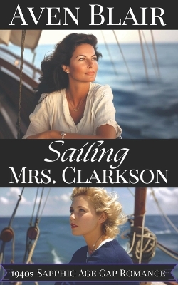 Book cover for Sailing Mrs. Clarkson