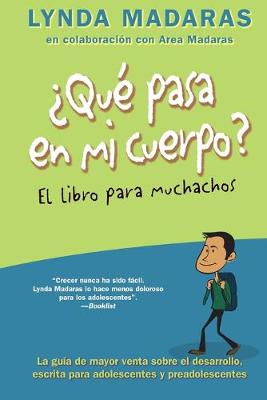 Cover of Que Pasa En Mi Cuerpo? El Libro Para Muchachos