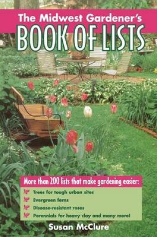 Cover of Midwest Gardener's Book of Lists