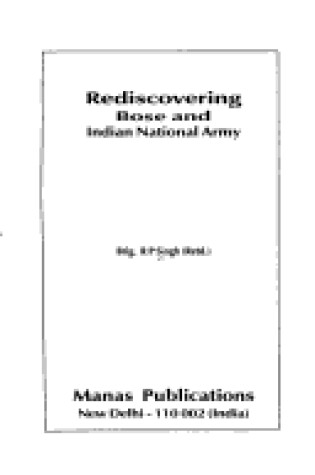 Cover of Rediscovering Bose and Indian National Army