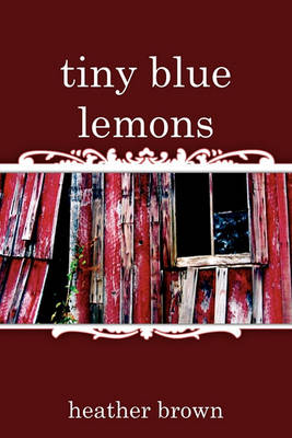Book cover for Tiny Blue Lemons
