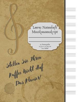 Book cover for Leeres Notenheft Musikmanuskript