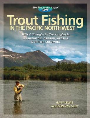 Book cover for Trout Fishing in the Pacific Northwest