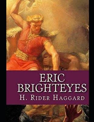 Book cover for Eric Brighteyes (Annotated)