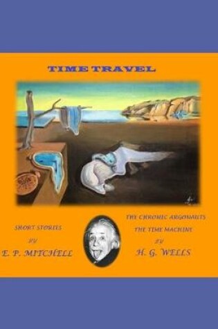 Cover of E. P. MITCHELL / H. G. WELLS (Annotated)
