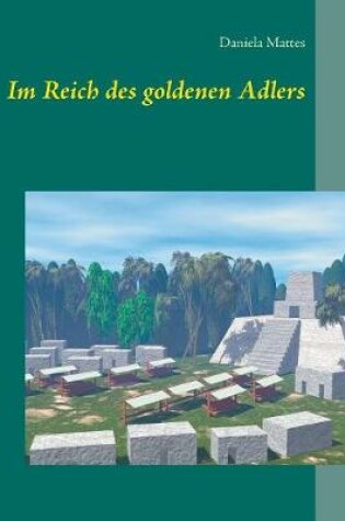 Cover of Im Reich des goldenen Adlers